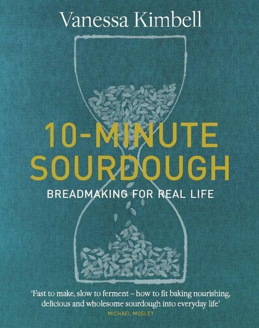 Книга 10-Minute Sourdough Vanessa Kimbell