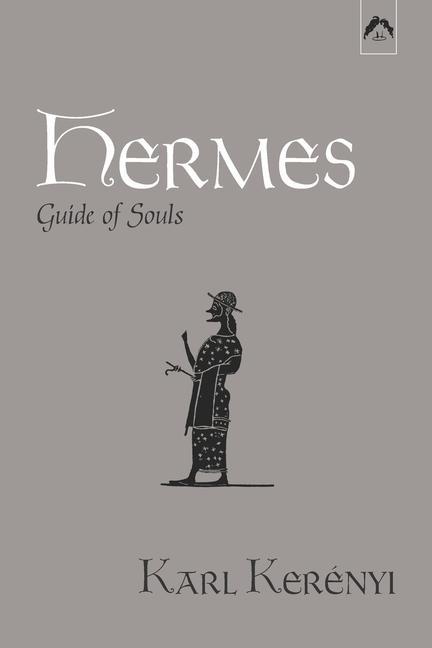 Könyv Hermes: Guide of Souls Magda Kerényi