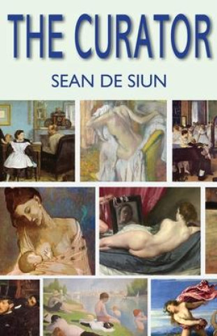Knjiga The Curator Sean de Siun