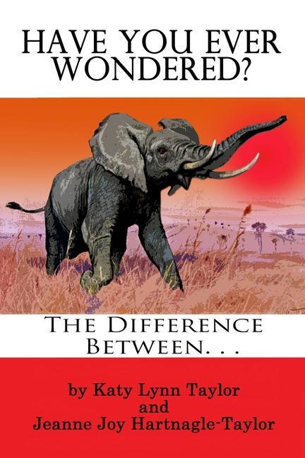 Boek Have You Ever Wondered? Katy Lynn Taylor