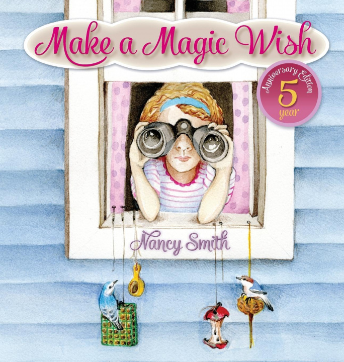 Knjiga Make A Magic Wish Nancy D. Smith