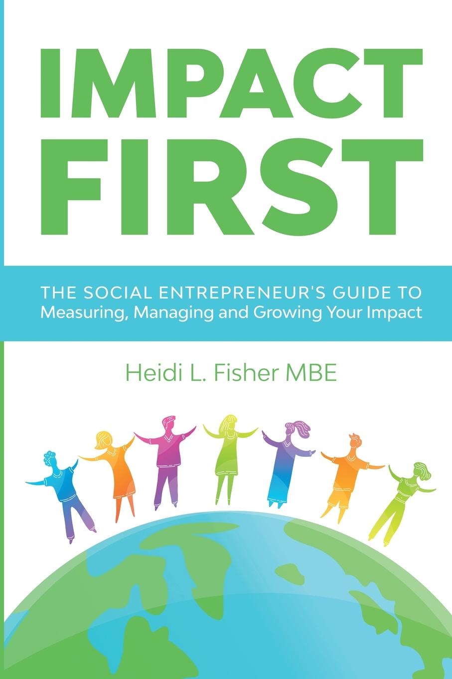Knjiga Impact First Heidi L. Fisher