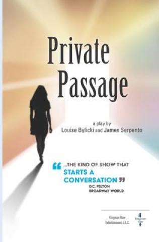 Knjiga Private Passage: A play Louise Bylicki