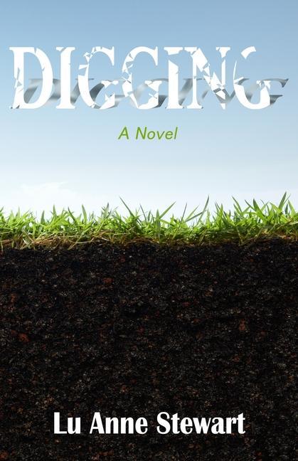Knjiga Digging Lu Anne Stewart
