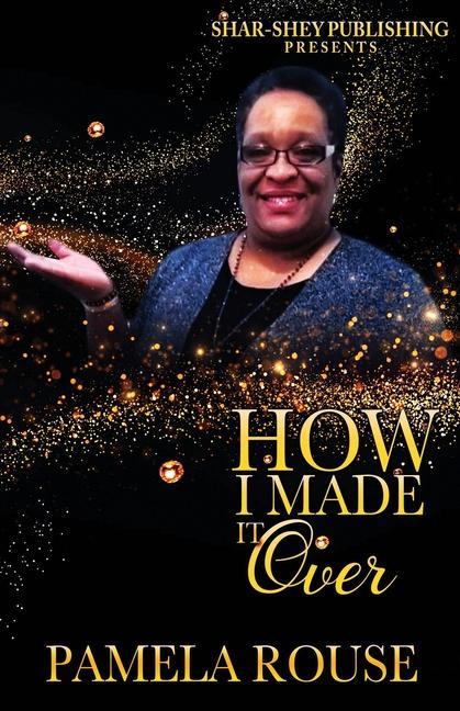Knjiga How I Made It Over Dynasty's Visionary Designs