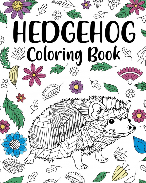 Kniha Hedgehog Coloring Book PaperLand