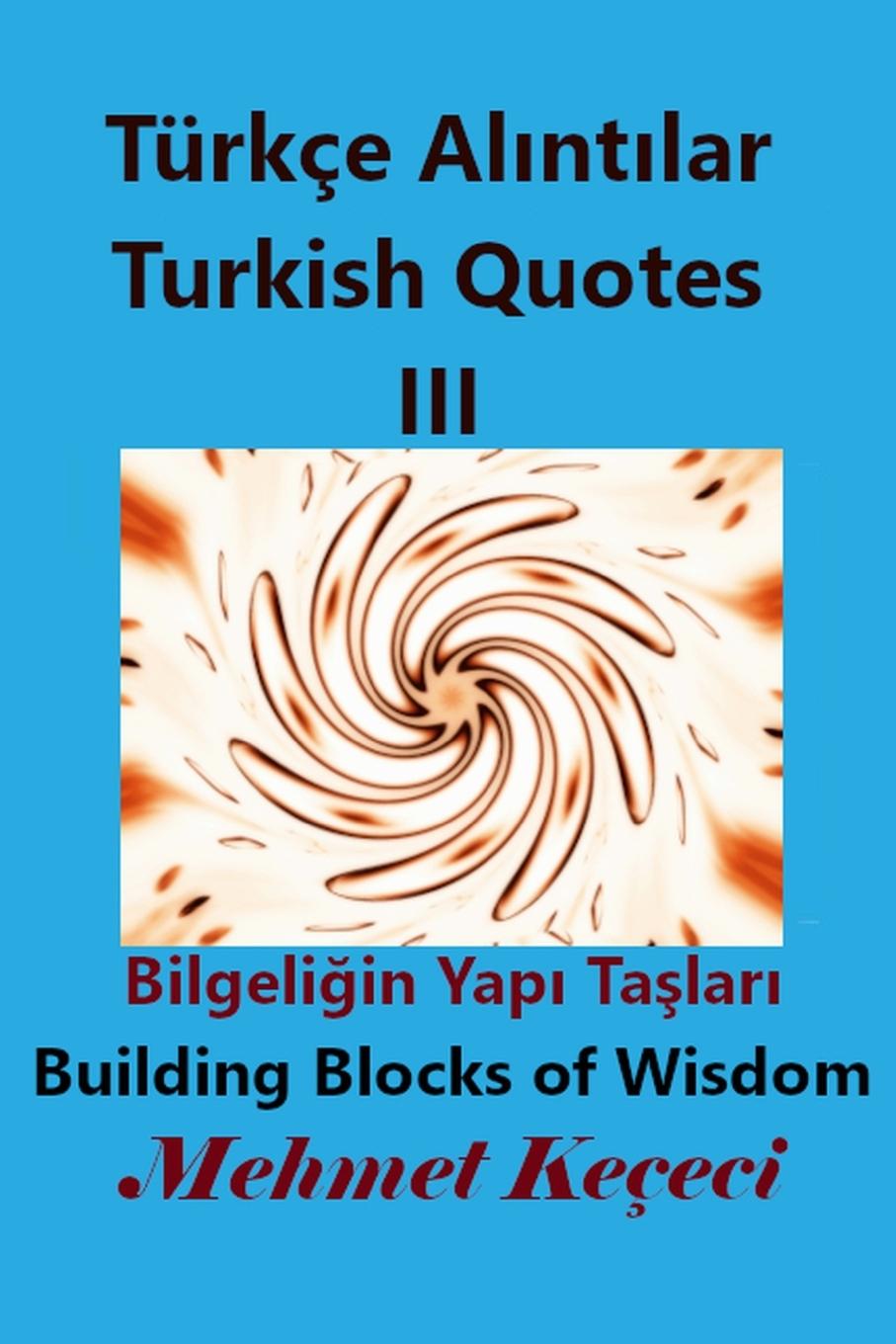 Livro Turkce Alıntılar III MEHMET KE ECI