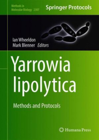 Kniha Yarrowia lipolytica Mark Blenner