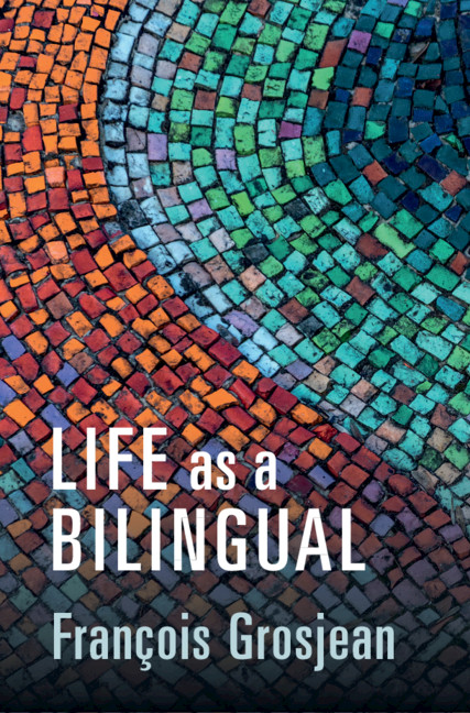 Kniha Life as a Bilingual Grosjean