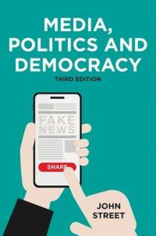 Книга Media, Politics and Democracy 