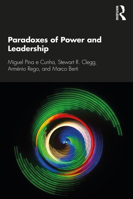 Kniha Paradoxes of Power and Leadership Cunha