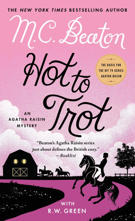 Книга Hot to Trot: An Agatha Raisin Mystery Rod Greene