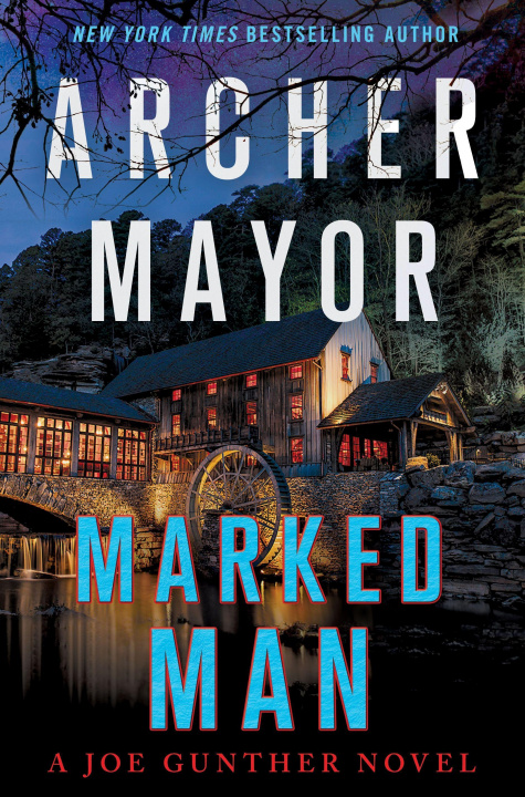 Knjiga Marked Man: A Joe Gunther Novel 