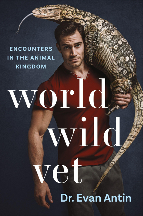 Könyv World Wild Vet: Encounters in the Animal Kingdom 