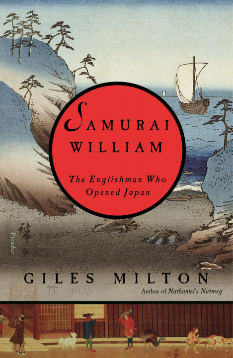 Könyv Samurai William: The Englishman Who Opened Japan 