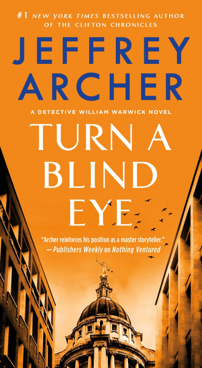 Kniha Turn a Blind Eye: A Detective William Warwick Novel 