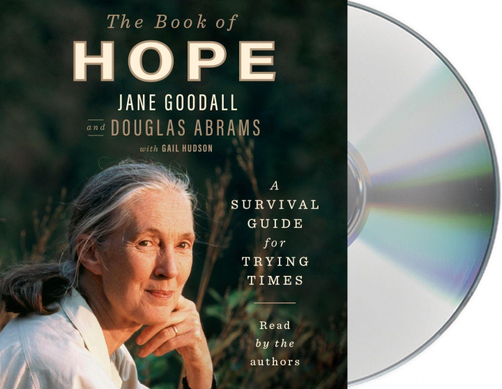 Audio The Book of Hope: A Survival Guide for Trying Times Doug Abrams
