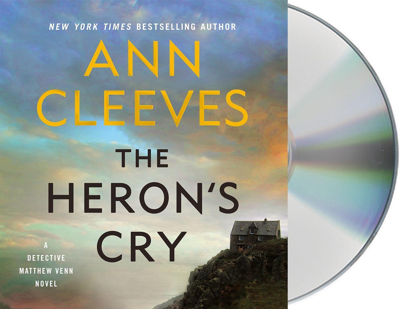 Audio The Heron's Cry: A Detective Matthew Venn Novel CLEEVES ANN