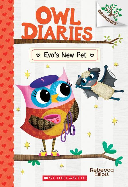 Carte Eva's New Pet: A Branches Book (Owl Diaries #15) Rebecca Elliott