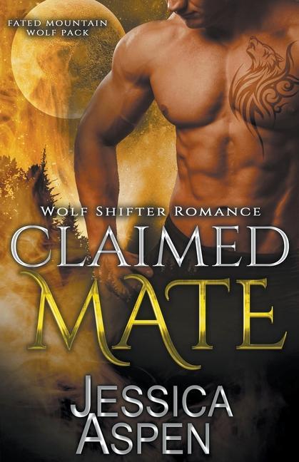 Book Claimed Mate Jessica Aspen