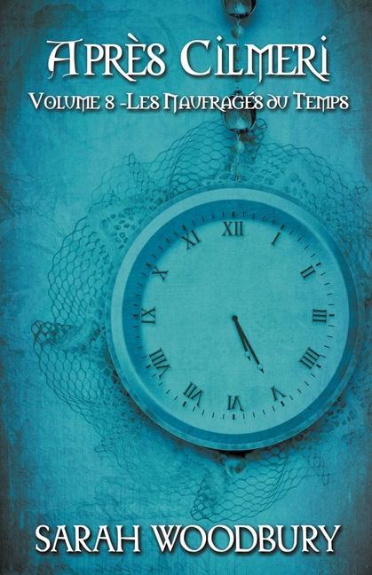 Kniha Les Naufrages du Temps 