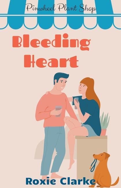 Knjiga Bleeding Heart Roxie Clarke