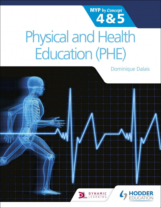 Carte Physical and Health Education (PHE) for the IB MYP 4&5: MYP by Concept 