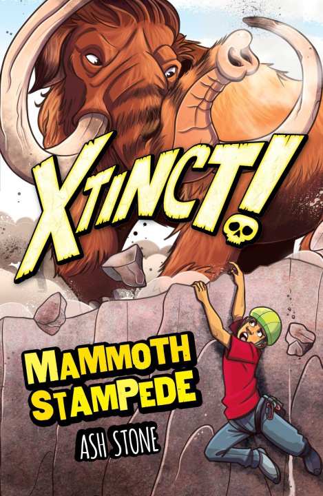 Carte Xtinct!: Mammoth Stampede ORCHARD BOOKS
