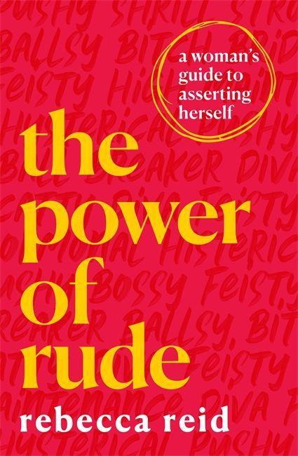 Kniha Power of Rude Rebecca Reid