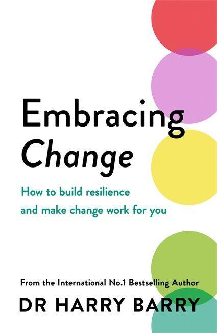 Kniha Embracing Change Dr Harry Barry