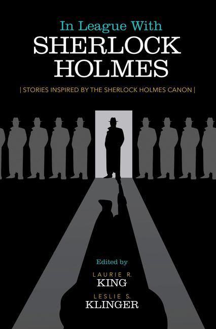 Kniha In League with Sherlock Holmes: Stories Inspired by the Sherlock Holmes Canon Leslie S. Klinger