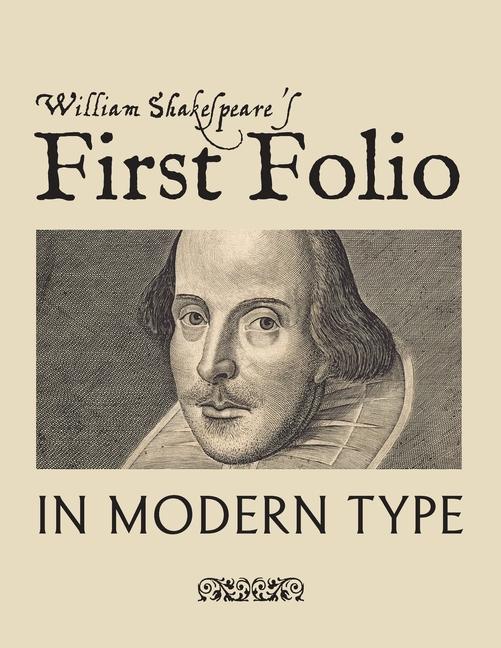 Carte William Shakespeare's First Folio in Modern Type 