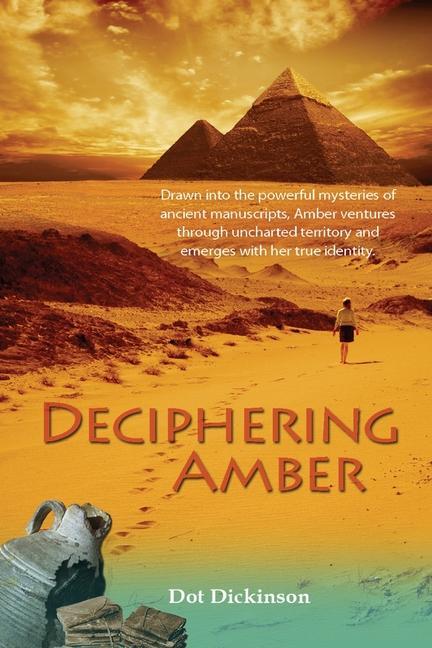Knjiga Deciphering Amber Dot Dickinson