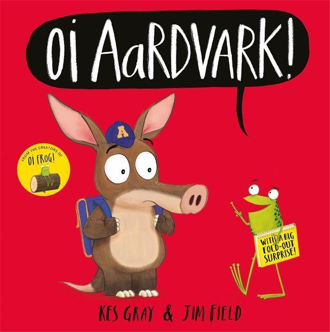Knjiga Oi Aardvark! Kes Gray