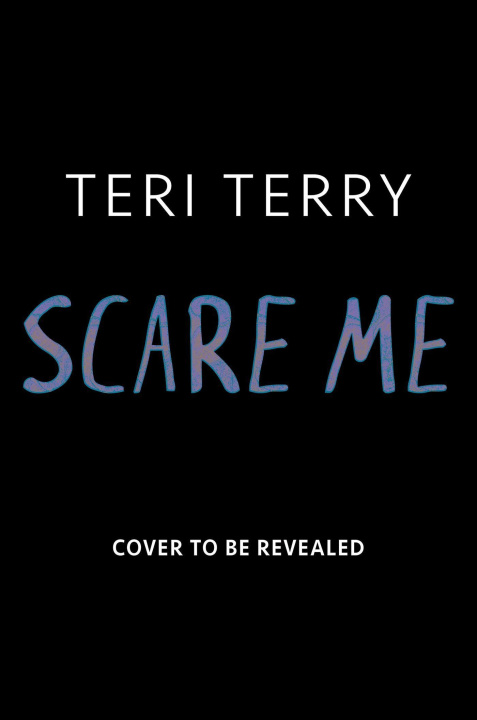 Книга Scare Me TERI TERRY