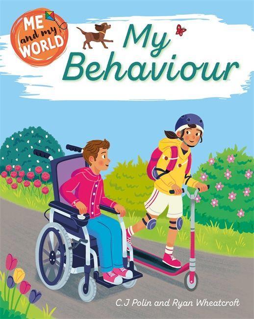 Книга Me and My World: My Behaviour C.J. POLIN