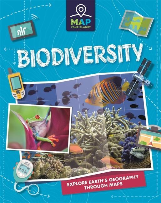 Buch Map Your Planet: Biodiversity Rachel Minay