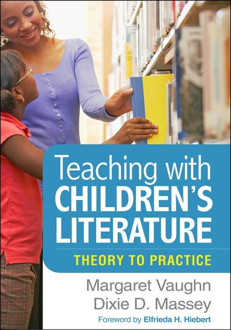 Kniha Teaching with Children's Literature Dixie D. Massey
