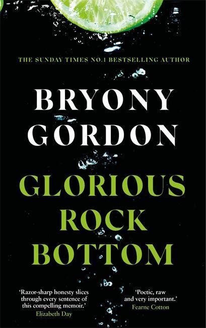 Книга Glorious Rock Bottom Bryony Gordon