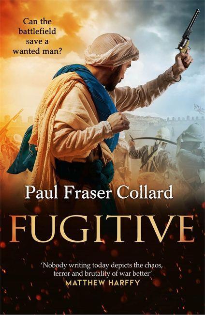 Kniha Fugitive (Jack Lark, Book 9) Paul Fraser Collard