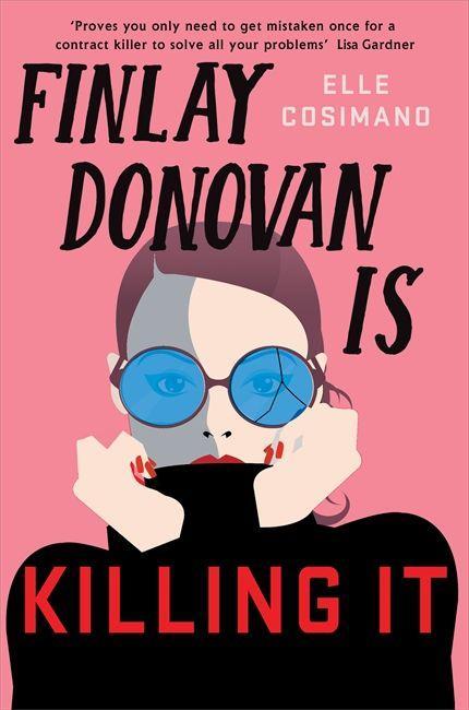 Książka Finlay Donovan Is Killing It Elle Cosimano