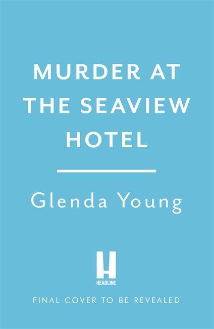 Könyv Murder at the Seaview Hotel Glenda Young
