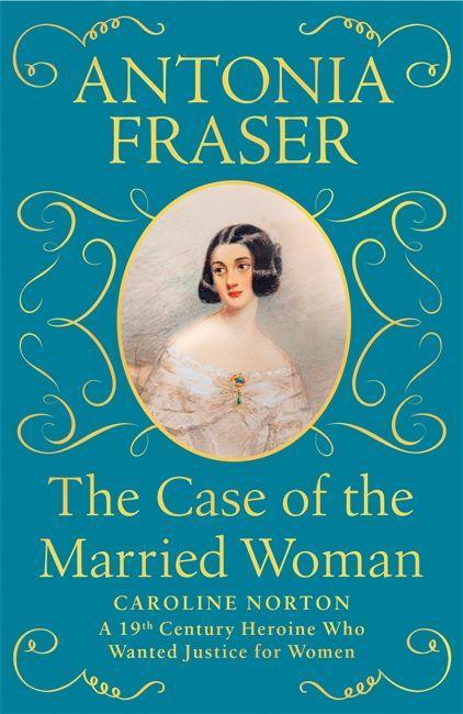 Buch Case of the Married Woman Lady Antonia Fraser