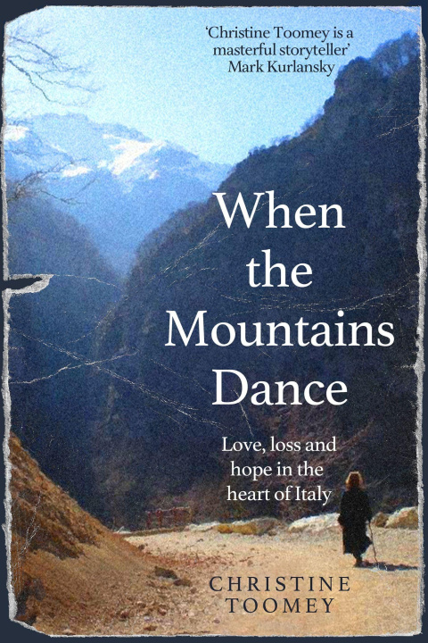 Buch When the Mountains Dance Christine Toomey