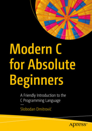 Carte Modern C for Absolute Beginners 