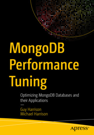 Книга MongoDB Performance Tuning Michael Harrison