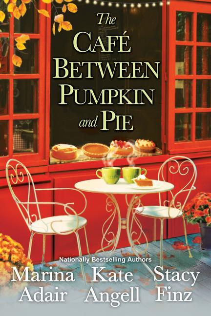 Kniha Cafe between Pumpkin and Pie Marina Adair