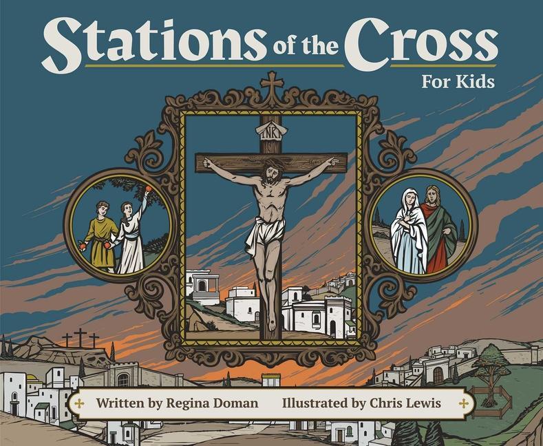Carte Stations of the Cross for Kids Christopher Lewis