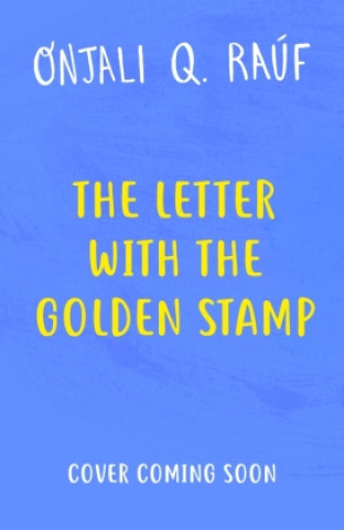 Libro Letter with the Golden Stamp ONJALI Q. RAUF