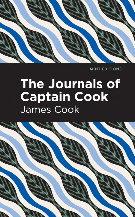 Kniha Journals of Captain Cook Mint Editions